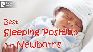 What is the best sleeping position for a newborn  Dr Umesh Vaidyaof Cloudnine Hospitals [upl. by Llerrac]