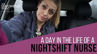 A Day in the Life Of A NightShift Nurse [upl. by Heisel43]