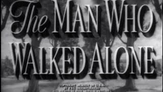 The Man Who Walked Alone 1945 Drama Comedy [upl. by Atte]