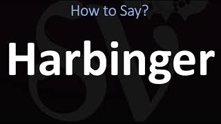 How to Pronounce Harbinger CORRECTLY [upl. by Kudva]