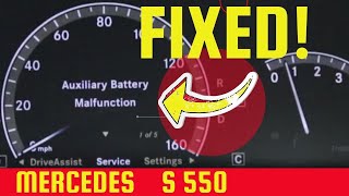 How to fix Auxiliary Battery Malfunction on Mercedes S550 w221 [upl. by Higinbotham199]