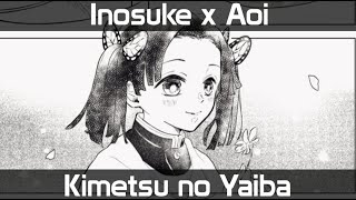 Inosuke x Aoi  Flowers Kimetsu no Yaiba [upl. by Eceinal]