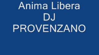 anima liberadj provenzano [upl. by Thor]