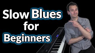 Beginners heres how to play Slow Blues Piano [upl. by Iggy]