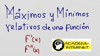 Máximos y mínimos relativos de una función [upl. by Kelly698]