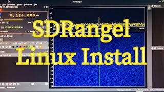 SDR Angel Install With RTLSDR Software For Linux Operating System [upl. by Icram]