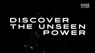 DISCOVER THE UNSEEN POWER [upl. by Flory]