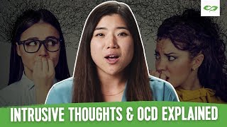 What Are Intrusive Thoughts amp The Connection To OCD Anxiety amp More [upl. by Trbor869]