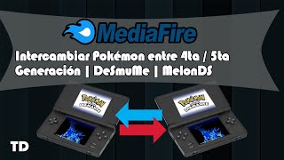 Intercambiar Pokémon de 4ta Gen y 5ta Gen en EMULADOR  DeSmuMe  MelonDS [upl. by Ycat]