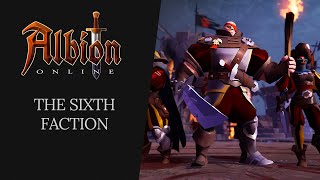 Albion Online  The Sixth Faction [upl. by Donovan]