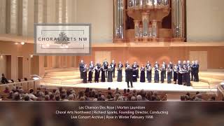 Les Chansons des Roses  Morten Lauridsen  Choral Arts Northwest [upl. by Andres]