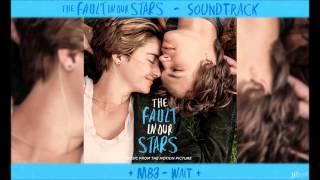 M83  Wait  TFiOS Soundtrack [upl. by Leonsis]