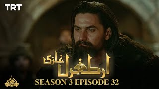 Ertugrul Ghazi Urdu  Episode 32  Season 3 [upl. by Eceela]