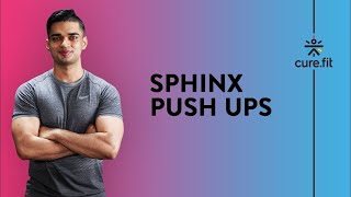 How To Do Sphinx Push Ups for Shredded Triceps by Cult Fit  Triceps Exercise  Cult Fit  Cure Fit [upl. by Kampmann]