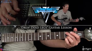 Drop Dead Legs Guitar Lesson  Van Halen [upl. by Nonie]