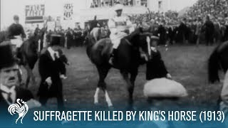 Emily Davison Suffragette Killed by Kings Horse at Derby 1913  British Pathé [upl. by Nylzzaj]