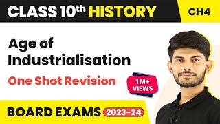 The Age of Industrialisation Full Chapter  CBSE Class 10 History  Revision Series NCERT202324 [upl. by Clarey]