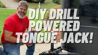 DIY DRILL POWERED TONGUE JACK FOR A TRAILER [upl. by Goldie395]