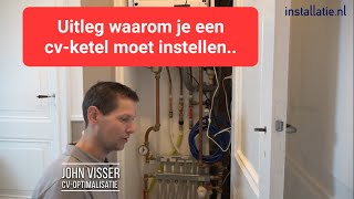 Uitleg over het instellen van een cvketel [upl. by Ijneb]