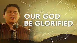 Our God Be Glorified Live Acoustic  JPCC Worship [upl. by Arundel600]