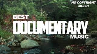 ROYALTY FREE DOCUMENTARY MUSIC BACKGROUND MUSIC DOCUMENTARY BACKGROUND Music For Video [upl. by Aliuqa]