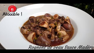 Rognons de Veau Sauce Madère [upl. by Scoter]