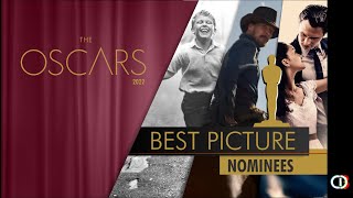 OSCARS 2022 BEST PICTURE NOMINEES [upl. by Elleina734]