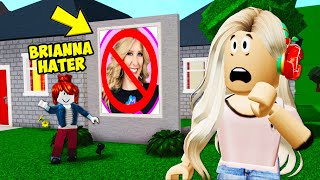 I Met A BriannaPlayz Hater She Had A Shocking Secret  Roblox Bloxburg [upl. by Robinson]