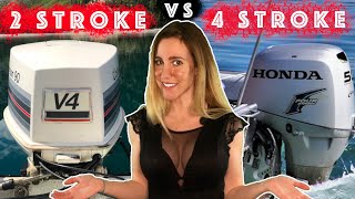 2 Stroke Vs 4 Stroke Outboard  Which is better [upl. by Ran]