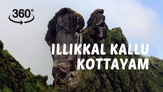 Illikkal Kallu Kottayam  360° Video [upl. by Haslam]