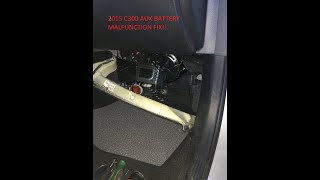 2015 C300 AuxilIary Battery Malfunction Fix DIY [upl. by Ilse]