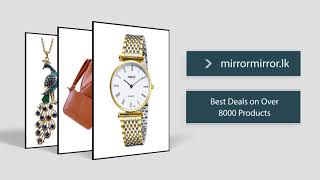 Online Shopping in Sri Lanka  MirrorMirrorlk [upl. by Hynes]