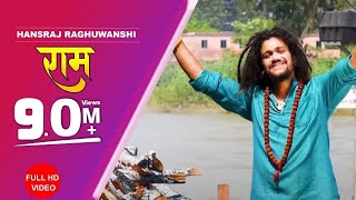 Ram  Official Video  Dushera Special  Hansraj Raghuwanshi  Baba ji [upl. by Akkire]